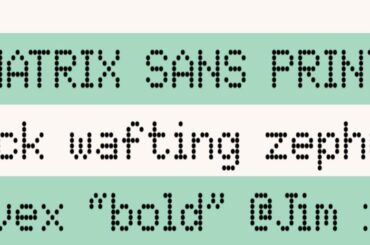 Matrix Sans Font