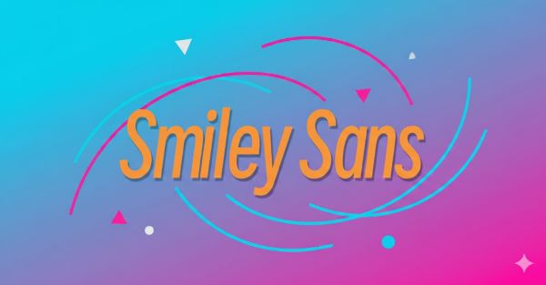 Smiley Sans Font