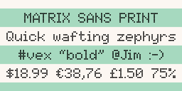 Matrix Sans Font